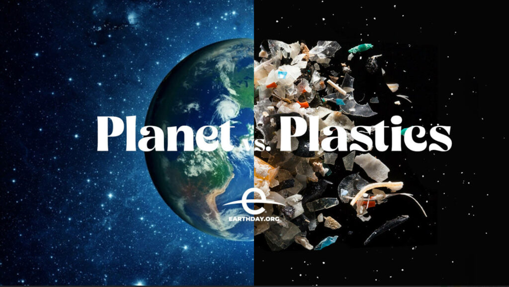 Planet vs Plastics - Earth Day 2024